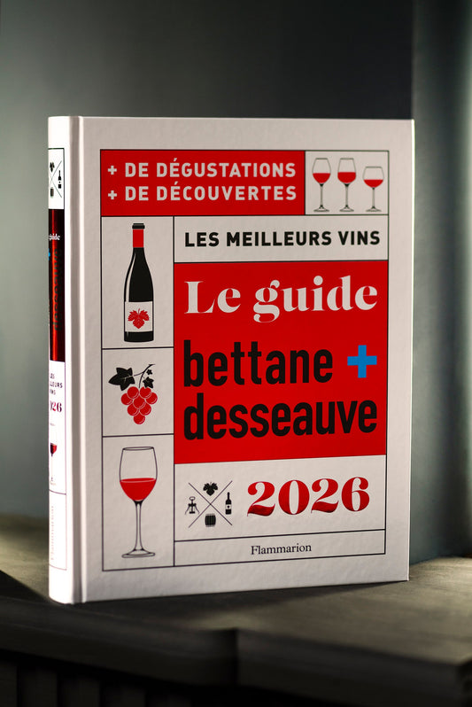 Article Le Guide Bettane + Desseauve 2026